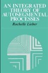 Rochelle Lieber - An Integrated Theory of Autosegmental Processes