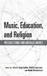 Alexis Anja (EDT)/ Alperson Kallio, Alexis Anja Alperson Kallio, Philip Alperson, Alexis Anja Kallio, Heidi Westerlund - Music, Education, and Religion