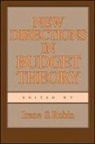 Irene S. Rubin - New Directions in Budget Theory