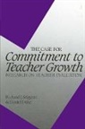 Daniel L Duke, Daniel L. Duke, Richard J Stiggins, Richard J. Stiggins - The Case for Commitment to Teacher Growth