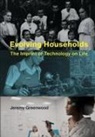 Jeremy Greenwood, Jeremy (Professor of Economics Greenwood, Greenwood Jeremy - Evolving Households