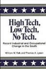 William W Falk, William W. Falk, Thomas A Lyson, Thomas A. Lyson - High Tech, Low Tech, No Tech