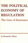Kenneth J Meier, Kenneth J. Meier - The Political Economy of Regulation