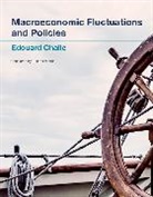 Edouard Challe, Edouard (Ecole Polytechnique) Challe, Susan Emanuel - Macroeconomic Fluctuations and Policies
