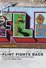 Benjamin J. Pauli, Benjamin J. (Assistant Professor Pauli, Robert Gottlieb - Flint Fights Back