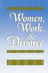 Richard R. Peterson - Women, Work, and Divorce