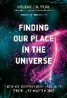 Helene Courtois, Hélène Courtois, Helene (Professor and Vice-President Courtois, Nikki Kopelman - Finding Our Place in the Universe