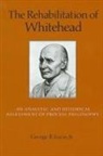 George R Lucas Jr, George R. Lucas Jr - The Rehabilitation of Whitehead