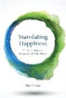 Tim Lomas, Tim (Professor Lomas, Lomas Tim - Translating Happiness