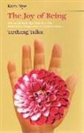 Tarthang Tulku - The Joy of Being