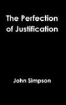 John Simpson - The Perfection of Justification