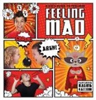 Kristy Holmes - Feeling Mad