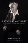 Tom Segev, Tom/ Watzman Segev - A State at Any Cost