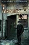 John Linwood Grant, Alan M. Clark - The Assassin's Coin