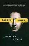 Gareth L Powell, Gareth L. Powell - Ragged Alice