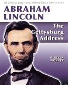 Rebecca Sjonger - Abraham Lincoln: The Gettysburg Address