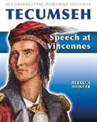 Rebecca Sjonger - Tecumseh: Speech at Vincennes