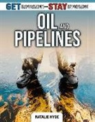 Natalie Hyde - Oil and Pipelines