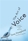 Tony Hoagland, Hoagland Tony - The Art of Voice