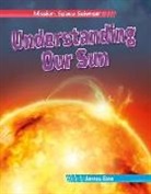 James Bow - Understanding Our Sun