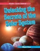 Megan Kopp - Unlocking the Secrets of the Solar System