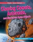 Nancy Dickmann - Chasing Comets, Asteroids, and Mysterious Space Objects
