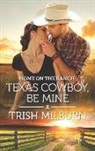 Trish Milburn - Home on the Ranch