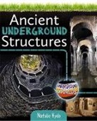 Natalie Hyde - Ancient Underground Structures