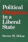 Steven M Delue, Steven M. Delue - Political Obligation in a Liberal State