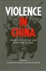 Stevan Harrell, Jonathan N Lipman, Jonathan N. Lipman - Violence in China