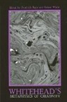 Friedrich Rapp, Reiner Wiehl - Whitehead's Metaphysics of Creativity