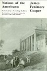 James Fenimore Cooper - Notions of the Americans