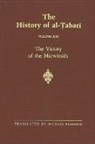 The History of Al-&#7788;abar&#299; Vol. 21