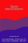 David Ray Griffin - Sacred Interconnections