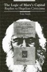 Tony Smith - The Logic of Marx's Capital
