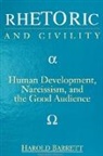 Harold Barrett - Rhetoric and Civility
