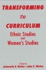 Johnnella E Butler, Johnnella E. Butler, John C Walter, John C. Walter - Transforming the Curriculum