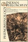 D P Chattopadhyaya, D. P. Chattopadhyaya, Lester Embree, Jitendranath Mohanty - Phenomenology and Indian Philosophy