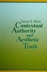 James S. Hans - Contextual Authority and Aesthetic Truth