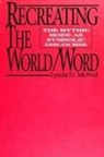 Lynda D McNeil, Lynda D. McNeil - Recreating the World/Word
