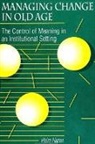 Haim Hazan - Managing Change in Old Age