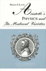 Helen S Lang, Helen S. Lang - Aristotle's Physics and Its Medieval Varieties