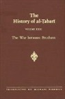 The History of Al-&#7788;abar&#299; Vol. 31