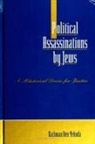 Nachman Ben-Yehuda - Political Assassinations by Jews