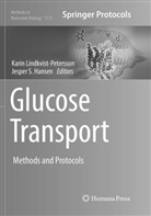 Jesper S Hansen, Jesper S. Hansen, Kari Lindkvist-Petersson, Karin Lindkvist-Petersson, S Hansen, S Hansen - Glucose Transport