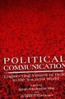 Donald P Cushman, Donald P. Cushman, Sarah Sanderson King - Political Communication
