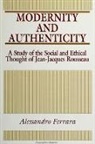 Alessandro Ferrara - Modernity and Authenticity
