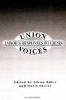 Glenn Adler, Doris Suarez - Union Voices