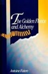 Antoine Faivre - The Golden Fleece and Alchemy