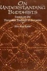 John Ross Carter - On Understanding Buddhists: Essays on the Theravada Tradition in Sri Lanka